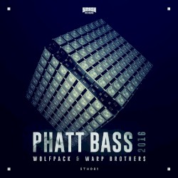 Phatt Bass 2016