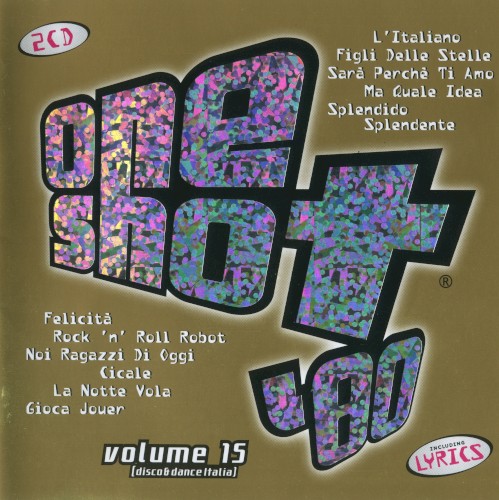 One Shot ’80, Volume 15: Disco & DanceItalia