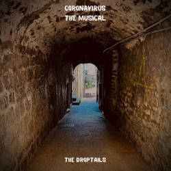 Coronavirus The Musical