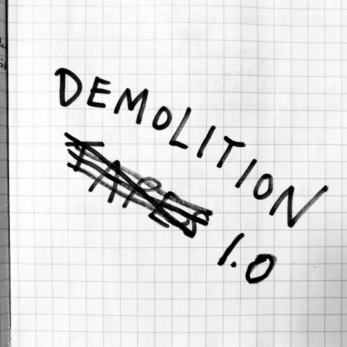 Demolition 1.0