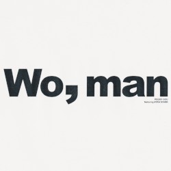 Wo, man