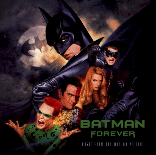 Batman Forever: Music From the Motion Picture