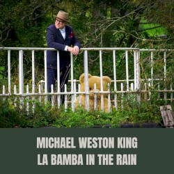 La Bamba in the Rain