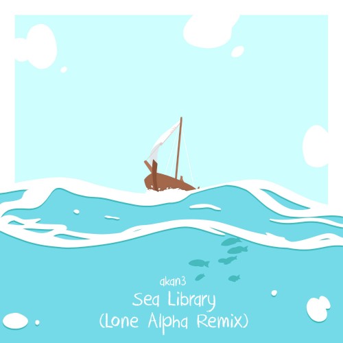 Sea Library (Lone Alpha remix)