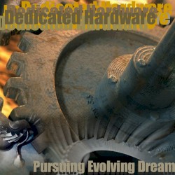 Pursuing Evolving Dream