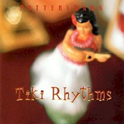 Pottery Barn: Tiki Rhythms