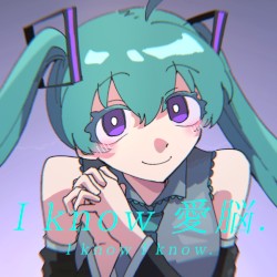 I know I know