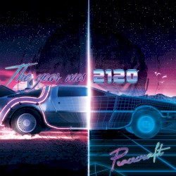 The Year Was 2120