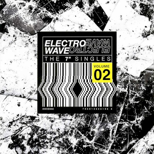 Electro Wave The 7" Singles Volume 02