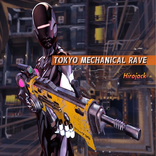 Tokyo Mechanical Rave