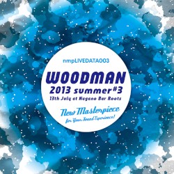 2013 summer #3 / 13th July at Nagano Bar Roots