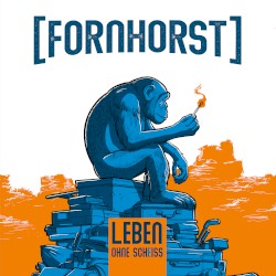 Leben ohne Scheiss