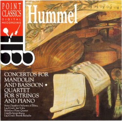 Concertos for Mandolin and Bassoon / Quartet for Strings and Piano