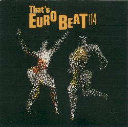 That's Eurobeat, Vol. 14