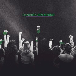 Canción sin miedo