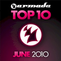 Armada Top 10 – June 2010