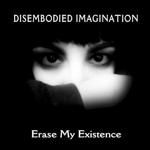 Erase My Existence