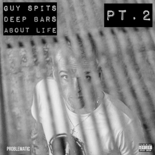 Guy Spits Deep Bars About Life, Pt. 2