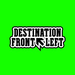 Destination Front Left