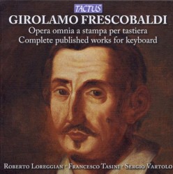 Opera omnia a stampa per tastiera: Complete Published Works for Keyboard
