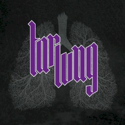 TarLung