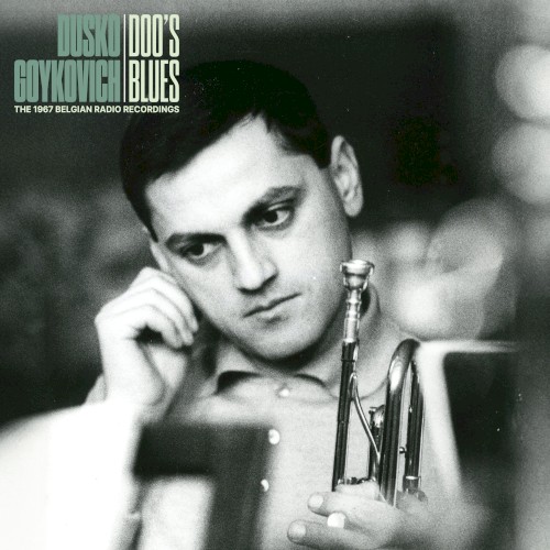 Doo’s Blues: The Belgian Radio Recordings