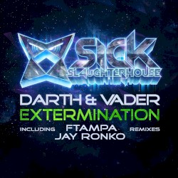 Extermination (remixes)