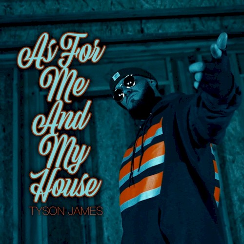 As for Me and My House