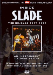 Inside Slade: A Critical Review