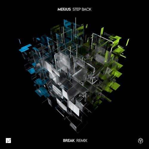 Step Back (Break remix)
