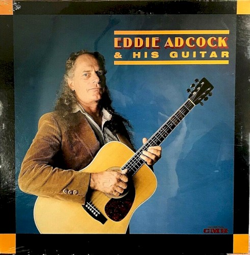 Eddie Adcock & His Guitar