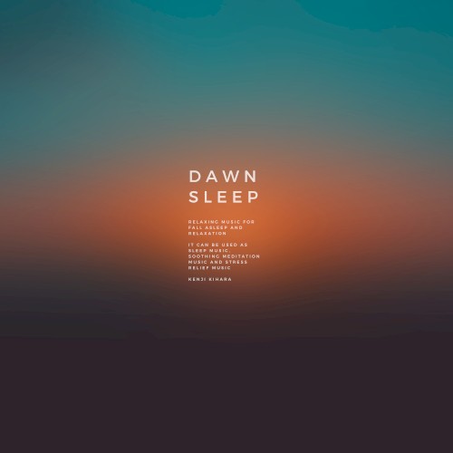 Dawn Sleep