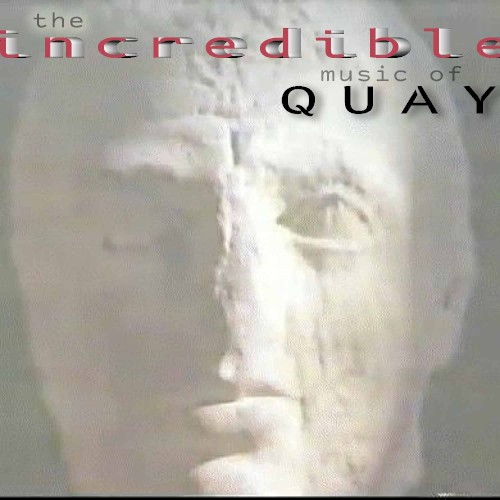 The Incredible Music of Quay