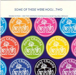 Some of These Were Hooj... Two