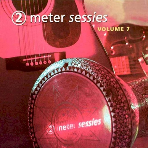 2 Meter Sessies, Volume 7