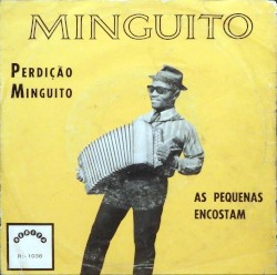 Perdição Minguito / As Pequenas Encostam