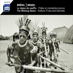 Brésil : La Danse du souffle – Flûtes et clarinettes kuikoro