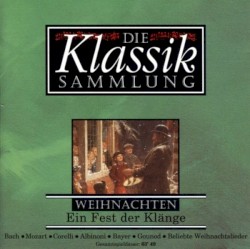 Weihnachten - Ein Fest der Klänge