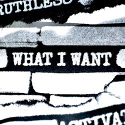 WHAT I WANT