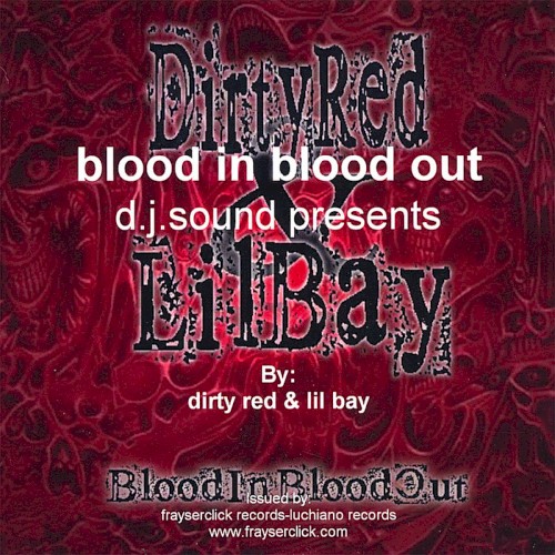 Blood In Blood Out