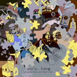 This Is… Tunng Magpie Bites and Other Cuts