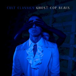 Cult Classics (Ghost Cop remix)