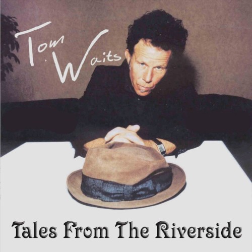 Tales From the Riverside