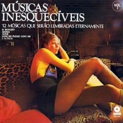 Músicas inesquecíveis, volume 1