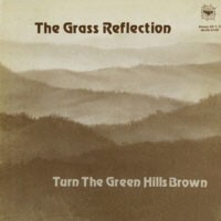 Turn The Green Hills Brown