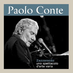 Zazzarazàz: Uno spettacolo d’arte varia
