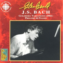 Goldberg Variations / The Well Tempered Clavier, Book II (Glenn Gould)
