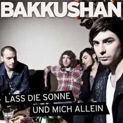 Lass die Sonne und mich allein