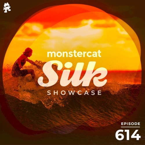 2021-09-29: Monstercat Silk Showcase 614 (hosted by Tom Fall)