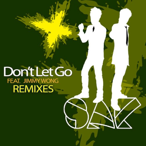 Don't Let Go (Remixes)